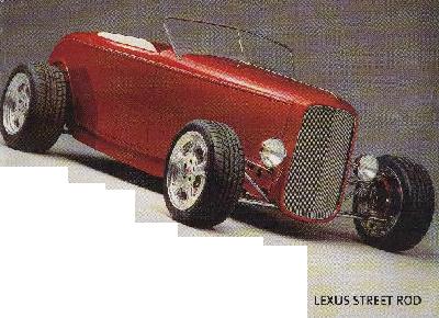 LexusStreetRod.jpg (29581 bytes)